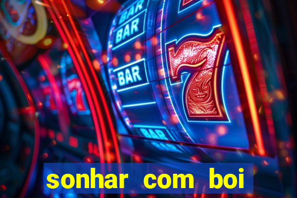 sonhar com boi branco jogo do bicho